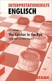 Produkt-Bild: Interpretationshilfe Englisch; JEROME D. SALINGER: The Catcher in the Rye: