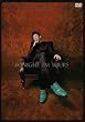 TONIGHT I�fM YOURS [DVD]