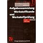 Aufgabensammlung Werkstoffkunde und Werkstoffpr�fu&hellip von Michael Dahms