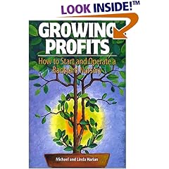 Growing Profits: How to Start & Operate a Backyard Nursery