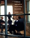 A Systems Approach to Small Group Interaction (NAI)