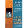 A Face Turned Backward: A Mystery of Ancient Egypt