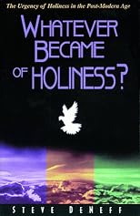 Whatever Became of Holiness