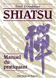 Livres Massages - Shiatsu : Manuel du pratiquant