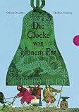 book cover Die Glocke von grünem Erz - Otfried Preußler