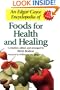 An Edgar Cayce Encyclopedia of Foods for Health and Healing
