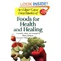 An Edgar Cayce Encyclopedia of Foods for Health and Healing