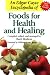 An Edgar Cayce Encyclopedia of Foods for Health and Healing by Brett Bolton ISBN 0876043783