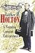 Luther H. Holton: A Founding Canadian Intrepreneur