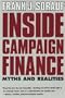 Inside Campaign Finance: Myths and Realities