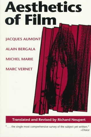 Aesthetics of Film (Texas Film and Media Studies Series)