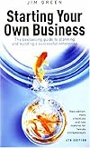 Starting Your Own Business: The Bestselling Guide to Planning and Building a Successful Enterprise