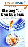 Starting Your Own Business: The Bestselling Guide to Planning and Building a Successful Enterprise