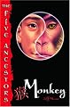 Monkey (The Five Ancestors, Book 2)