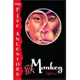 Monkey (The Five Ancestors, Book 2)