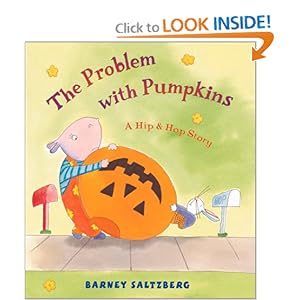 The Problem with Pumpkins: A Hip & Hop Story