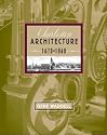 Charleston Architecture: 1670-1860