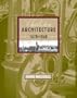 Charleston Architecture: 1670-1860