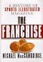 The Franchise: A History of Sports Illustrated Magazine