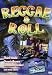 Reggae & Roll