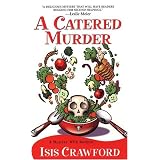 A Catered Murder (Mystery with Recipes, No. 1)