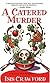 A Catered Murder