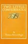 Two Little Confederates (Little Colonel Series)