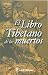 Book El libro tibetano de los muertos