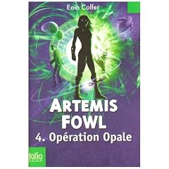 Artemis Fowl, Tome 4 : Op�ration Opale