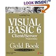 Visual Basic 6 Client Server Programming Gold Book: Building... by Michael MacDonald and Kurt Cagle