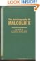 The Autobiography of Malcolm X