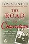The Road to Cooperstown: A Father, Two Sons, and the Journey of a Lifetime (Thomas Dunne Books) The Road to Cooperstown: A Father, Two Sons, and the Journey of a Lifetime (Thomas Dunne Books)
