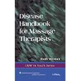 Disease Handbook for Massage Therapists (LWW In Touch Series) by Ruth Werner