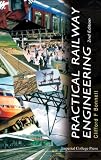Practical Railway Engineering