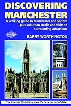 Discovering Manchester (Explorers Guide to the City)