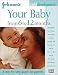 Book Johnson's Child Development: Your Baby from 6 to 12 Months (Johnson's Child Development)