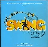 Forever Swing: The Big Band Musical Revue