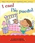 I Can! / ?Yo puedo! (English and Spanish Foundations Series) (Book #11) (Bilingual) (Board Book)