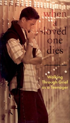 When a Loved One Dies: Walking Through Grief as a Teenager