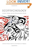 Ecopsychology: Science, Totems, and the Technological Species