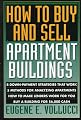 How to Buy and Sell Apartment Buildings