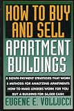 How to Buy and Sell Apartment Buildings