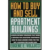 How to Buy and Sell Apartment Buildings