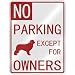 NO " PARKING NEWFOUNDLAND EXCEPT FOR OWNERS " PARKING SIGN DOG