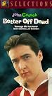 Better Off Dead