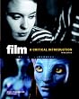 Film: A Critical Introduction (3rd Edition)