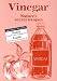 Vinegar: Nature's secret weapon