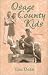 Book Osage County Kids: A True Story