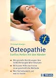  : Osteopathie. Sanftes Heilen mit den Händen
