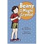 Beany and the Magic Crystal